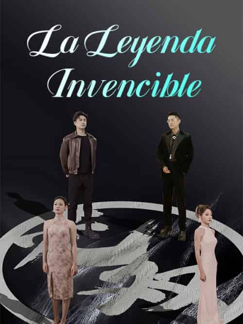 La Leyenda Invencible La Leyenda Invencible