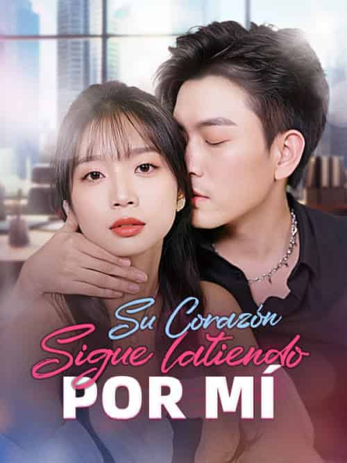 Su Corazón Sigue Latiendo por Mí（80集全）Laura＆Jaime＆＆Mario＆González - 紫橙海外短剧