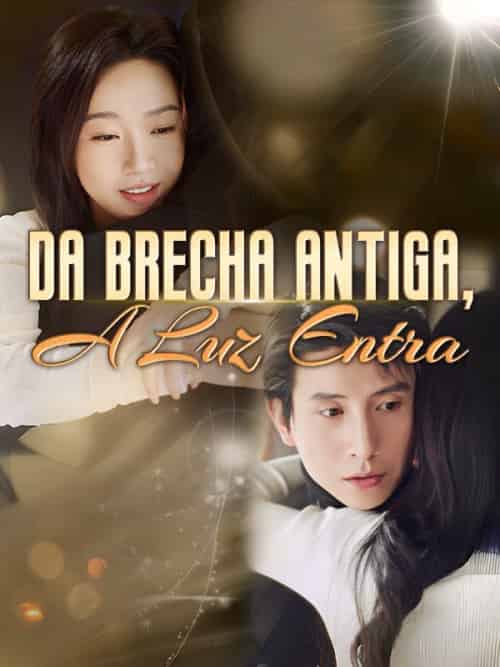 Da Brecha Antiga, A Luz Entra Da Brecha Antiga, A Luz Entra