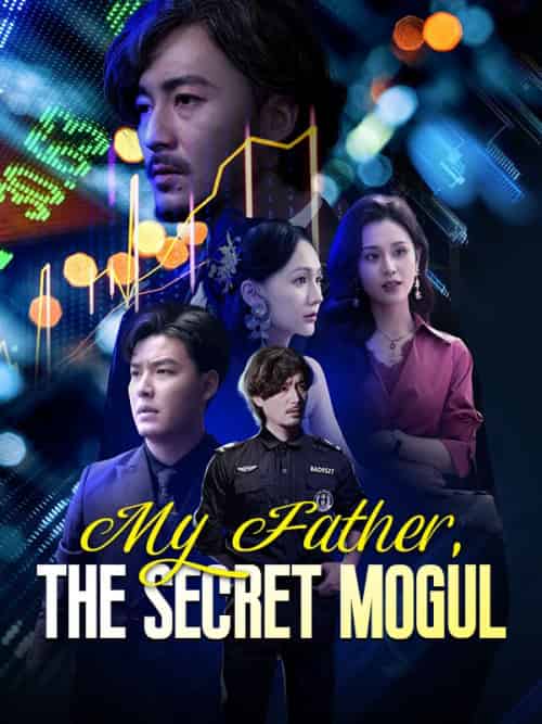 My Father, The Secret Mogul(81集全)Bryan&Webster&&Kyle&Webster-紫橙网创项目网