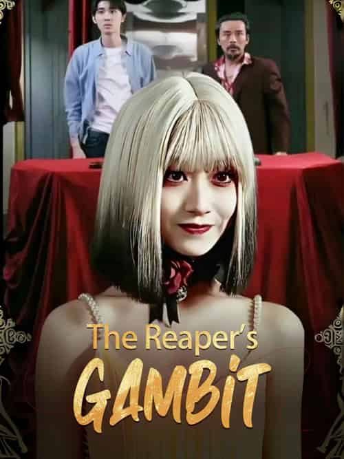 The Reaper's Gambit The Reaper's Gambit