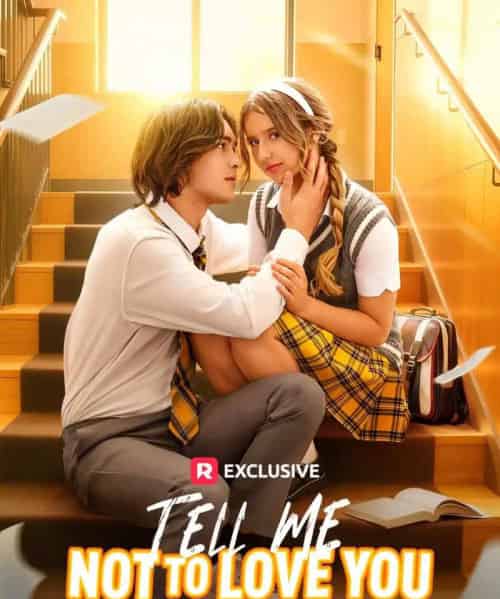 请告诉我不要爱你＆别让我爱你（73集全）海外剧-紫橙网创项目网