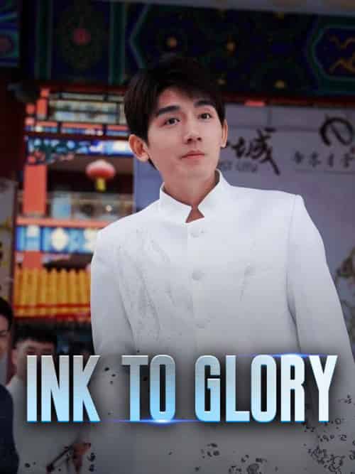 Ink to Glory（27集全）Harry＆Godfrey＆＆Cynthia＆Xander - 紫橙海外短剧