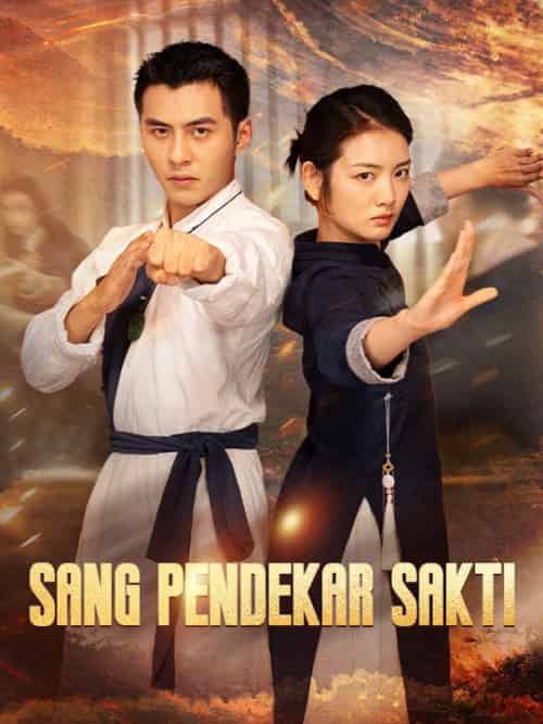 Sang Pendekar Sakti（67集全）Allen＆Horisma＆＆Nadya＆Gozal - 紫橙海外短剧