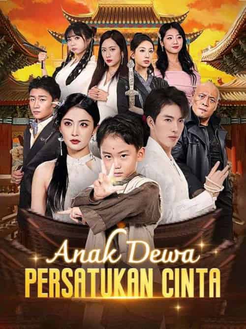 Anak Dewa Persatukan Cinta（63集全）Julius＆Tolim＆＆Karlo＆Tolim - 紫橙海外短剧
