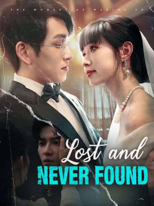 Lost and Never Found Lost and Never Found