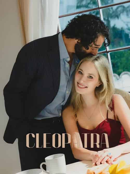 Cleopatra（50集全）Cleopatra - 紫橙海外短剧