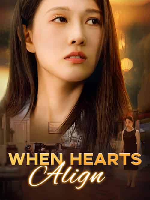 When Hearts Align（76集全）Zoe＆Page - 紫橙海外短剧