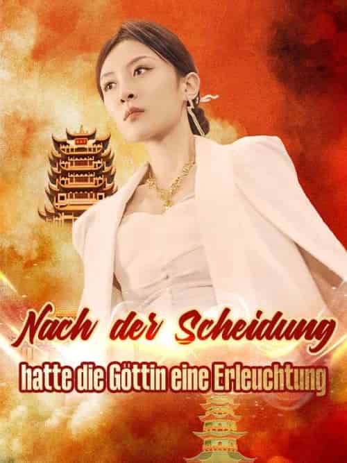 Nach der Scheidung hatte die Göttin eine Erleuchtung Nach der Scheidung hatte die Göttin eine Erleuchtung