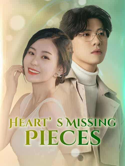 Heart's Missing Pieces Heart's Missing Pieces