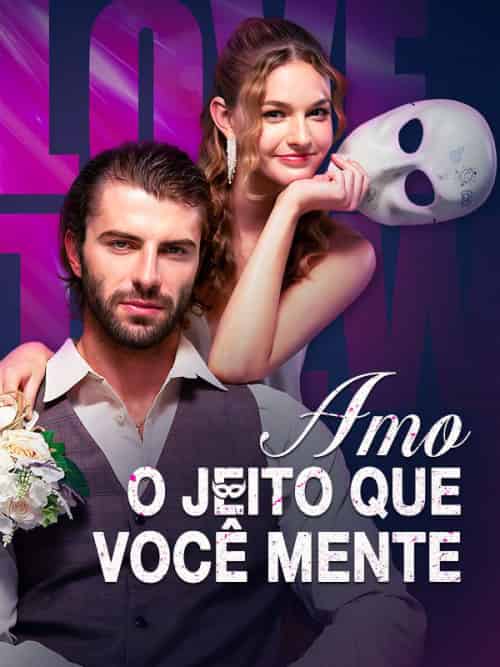 Amo o Jeito que Você Mente（59集全）André＆Mendes＆＆Mona＆Gonsalves - 紫橙海外短剧