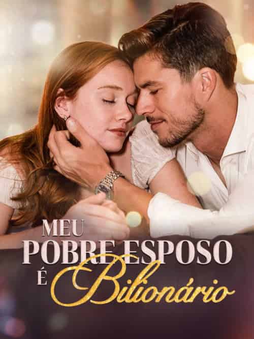 Meu Pobre Esposo É Bilionário Meu Pobre Esposo É Bilionário