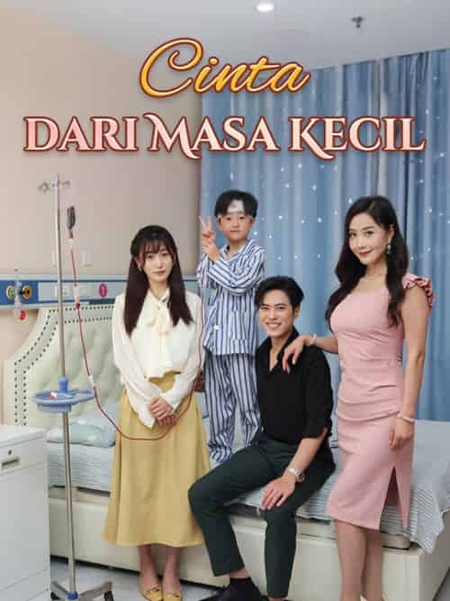 Cinta dari Masa Kecil（78集全）Nando＆Lingga＆＆Citra＆Sianto - 紫橙海外短剧