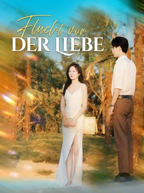 Flucht vor der Liebe Flucht vor der Liebe