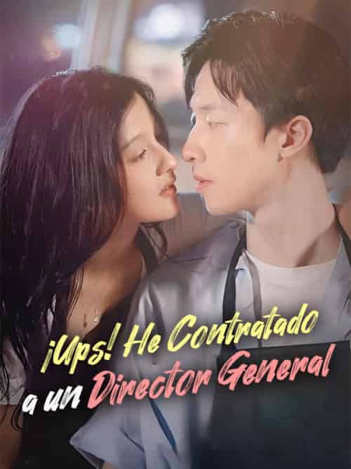 ¡Ups! He Contratado a un Director General ¡Ups! He Contratado a un Director General