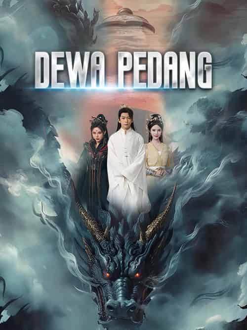 Dewa Pedang（71集全）Yossi＆Cekatar＆＆Celine＆Sismoko - 紫橙海外短剧