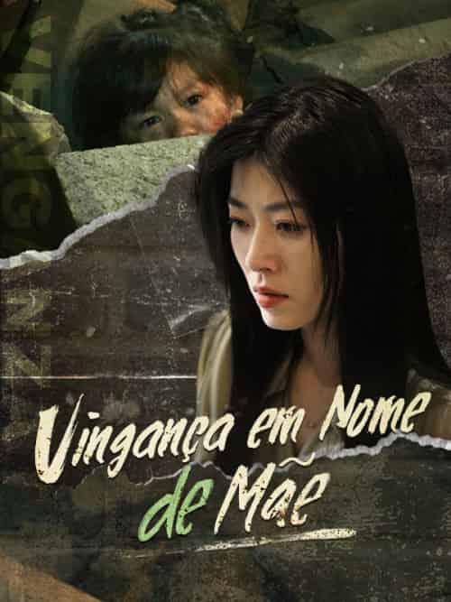 Vingança em Nome da Mãe Vingança em Nome da Mãe