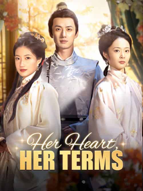 Her Heart, Her Terms（42集全）Jason＆Knight＆＆Adora＆Carder - 紫橙海外短剧
