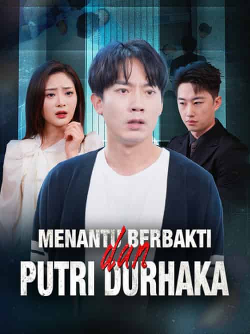Menantu Berbakti dan Putri Durhaka Menantu Berbakti dan Putri Durhaka