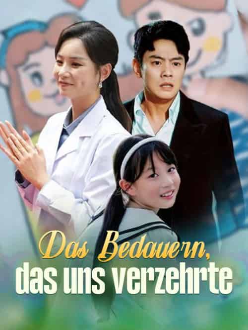 Das Bedauern, das uns verzehrte（82集全）Luis＆Haas＆＆Sarah＆Stein - 紫橙海外短剧