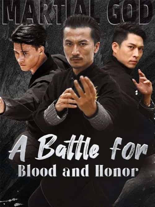 A Battle for Blood and Honor（67集全）Timothy＆Yates - 紫橙海外短剧