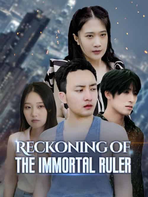 Reckoning of the Immortal Ruler Reckoning of the Immortal Ruler