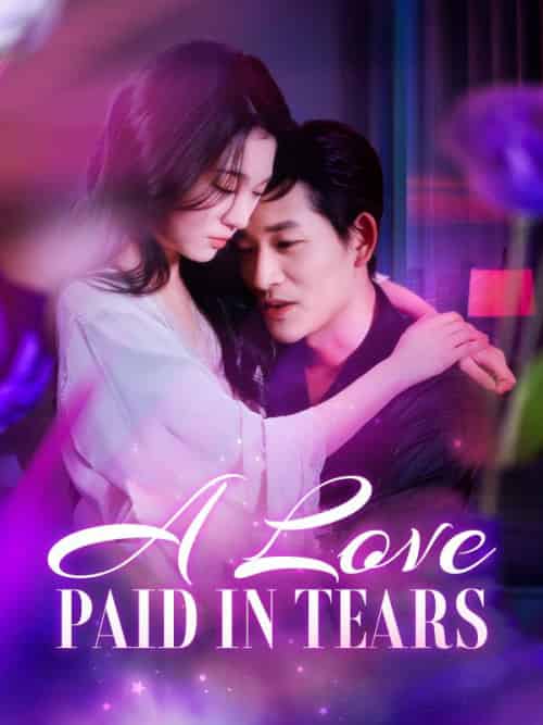 A Love Paid in Tears A Love Paid in Tears