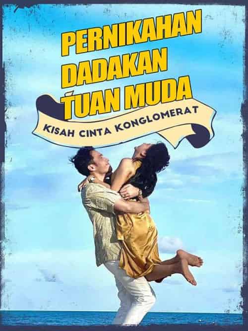 Pernikahan Dadakan Tuan Muda（100集全）Ivan＆＆Wenny - 紫橙海外短剧