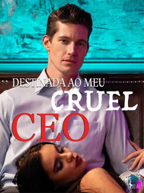 Destinada ao Meu Cruel CEO（57集全）Teresa＆＆Eduardo＆Alves - 紫橙海外短剧