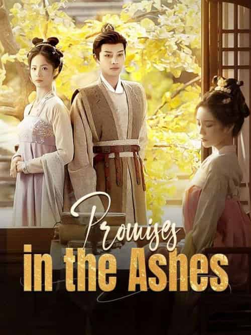 Promises in the Ashes（30集全）Nora＆Curtin＆＆Cyrus＆Gadd - 紫橙海外短剧