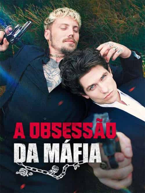 A Obsessão da Máfia（58集全）Peniel＆＆Afonso - 紫橙海外短剧