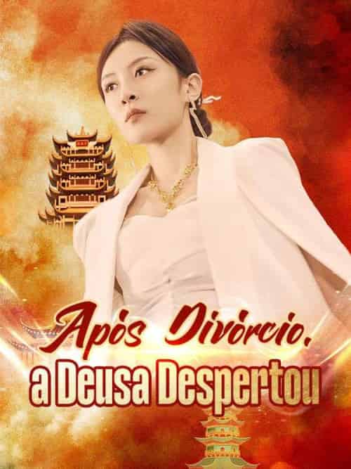 Após Divórcio, a Deusa Despertou（61集全）Clotilde＆Moniz - 紫橙海外短剧