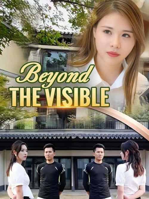 Beyond the Visible Beyond the Visible