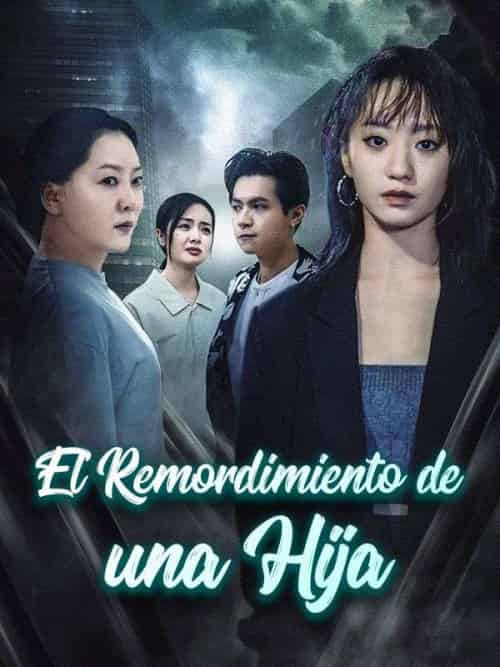 El Remordimiento de una Hija（60集全）Mason＆Spear＆＆Nicole＆Scott - 紫橙海外短剧