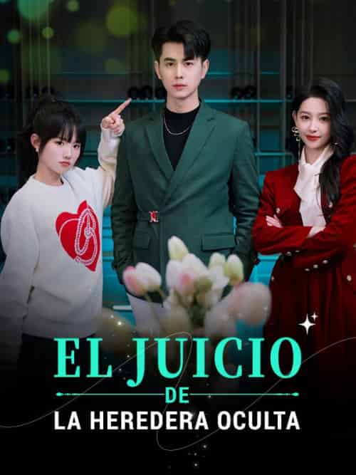 El Juicio de la Heredera （Doblado）（73集全）Lyla＆Jahn＆Colin＆Siega - 紫橙海外短剧