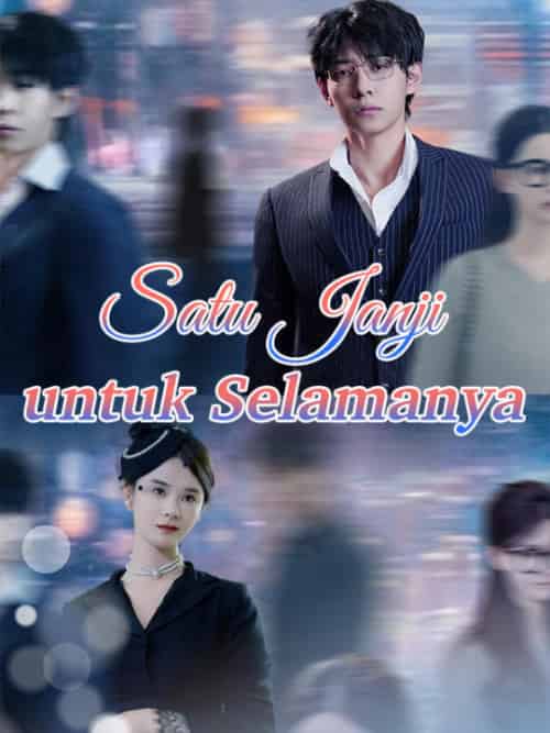 Satu Janji untuk Selamanya（87集全）Riri＆Pradita＆＆Evan＆Lesmana - 紫橙海外短剧