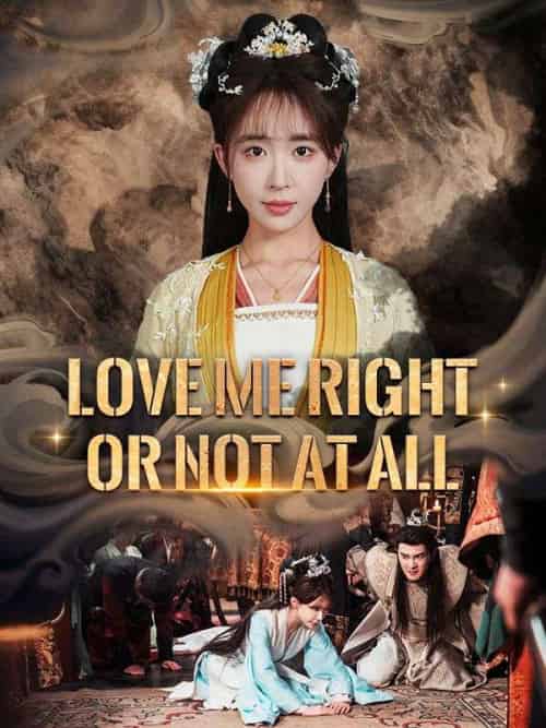 Love Me Right or Not at All（42集全）Samuel＆Soren＆＆Isolde＆Duval - 紫橙海外短剧
