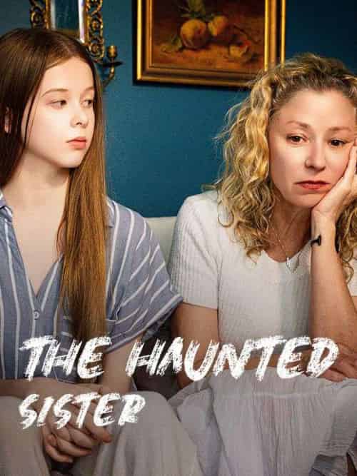 The Haunted Sisters The Haunted Sisters