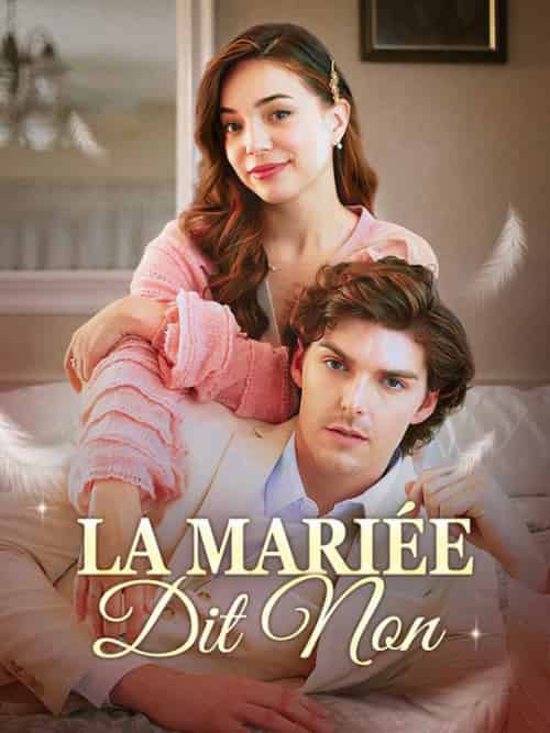 La Mariée Dit Non（59集全）Claire＆Breton＆Marius＆Hamon - 紫橙海外短剧