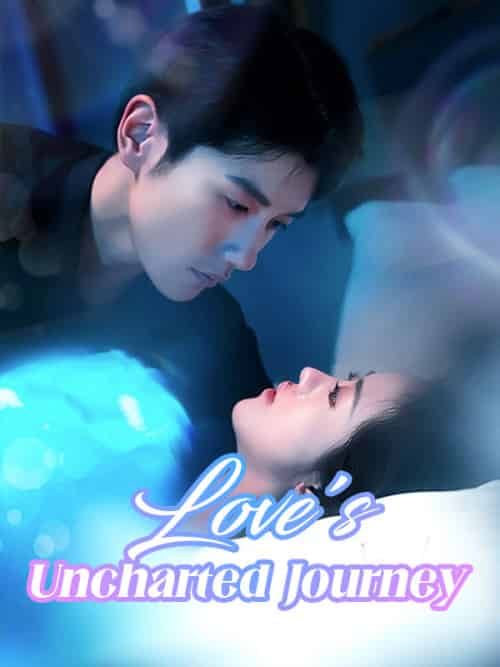Love's Uncharted Journey Love's Uncharted Journey